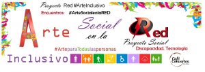 Proyecto arte inclusivo - arte social en la RED